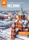 The Mini Rough Guide to Helsinki: Travel Guide with Free eBook (Mini Rough Guides) Cover Image
