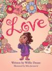 Love By Willie Deane, Misa Jovanovic (Illustrator) Cover Image