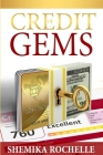 Credit Gems: The D.I.Y Guide to Credit Repair and Financial Management Cover Image