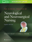The Clinical Practice of Neurological and Neurosurgical Nursing Cover Image