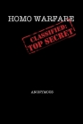 Homo Warfare - Classified: Top Secret Cover Image