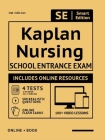 Kaplan Nursing School Entrance Exam Full Study Guide 2nd Edition: Study Manual with 100 Video Lessons, 4 Full Length Practice Tests Book + Online, 500 Cover Image