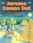 Jerome Camps Out By Eileen Christelow, Eileen Christelow (Illustrator) Cover Image