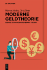 Moderne Geldtheorie: Essays Zu Modern Monetary Theory Cover Image