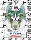50 Animals Coloring Sketchbook: Color And Draw 50 Animals Including Pets, Birds, Farm Animals, Wildlife Animals, Sea Animals, Mammals and Insects - Pe Cover Image