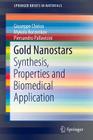 Gold Nanostars: Synthesis, Properties and Biomedical Application (Springerbriefs in Materials) By Giuseppe Chirico, Mykola Borzenkov, Piersandro Pallavicini Cover Image