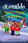 Ronaldo: Vixen's Flying Workshop: An Illustrated Early Readers Chapter Book for Kids 6-8 and Kids 8-10 By Maxine Sylvester (Illustrator), Maxine Sylvester Cover Image