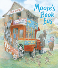 Moose's Book Bus By Inga Moore, Inga Moore (Illustrator) Cover Image