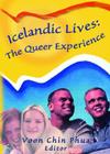 Icelandic Lives: The Queer Experience By Voon Chin Phua Cover Image