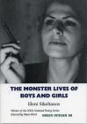 The Monster Lives of Boys and Girls (Green Integer) Cover Image