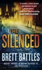 The Silenced: A Novel (Jonathan Quinn #4) By Brett Battles Cover Image