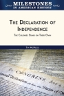 The Declaration of Independence: The Colonies Stand on Their Own Cover Image