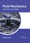 Fluid Mechanics: Selected Concepts Cover Image
