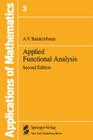 Applied Functional Analysis: A (Stochastic Modelling and Applied Probability #3) Cover Image