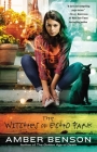 The Witches of Echo Park (An Echo Park Coven Novel #1) By Amber Benson Cover Image