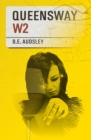 Queensway By B. E. Audsley Cover Image