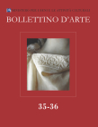 Bollettino d'Arte. 2017. Serie VII-Fascicolo N. 35-36 Cover Image