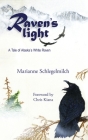 Raven's Light By Marianne Schlegelmilch Cover Image