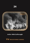 24 (TV Milestones) By John McCullough Cover Image
