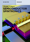 Semiconductor Spintronics (de Gruyter Textbook) Cover Image
