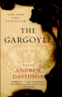 The Gargoyle By Andrew Davidson Cover Image