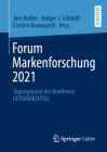 Forum Markenforschung 2021: Tagungsband Der Konferenz Dermarkentag Cover Image