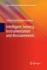 Intelligent Sensing, Instrumentation and Measurements (Smart Sensors #5) Cover Image