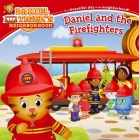Daniel and the Firefighters (Daniel Tiger's Neighborhood) By Alexandra Cassel Schwartz (Adapted by), Jason Fruchter (Illustrator) Cover Image