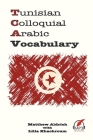 Tunisian Colloquial Arabic Vocabulary Cover Image
