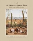 At Home in Joshua Tree: A Field Guide to Desert Living By Sara Combs, Rich Combs Cover Image