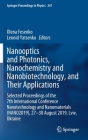 Nanooptics and Photonics, Nanochemistry and Nanobiotechnology, and Their Applications: Selected Proceedings of the 7th International Conference Nanote (Springer Proceedings in Physics #247) By Olena Fesenko (Editor), Leonid Yatsenko (Editor) Cover Image