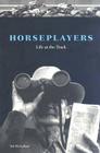 Horseplayers: Life at the Track Cover Image