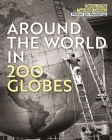 Around the World in 200 Globes: Stories of the 20th Century Cover Image