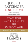 Teaching and Learning the Love of God: Being a Priest Today By Joseph Cardinal Ratzinger Cover Image