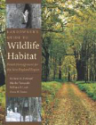 Landowner’s Guide to Wildlife Habitat: Forest Management for the New England Region Cover Image