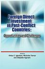 Foreign Direct Investment in Post Conflict Countries: Opportunities and Challenges By Virtus C. Igbokwe (Editor), Nicholas Turner (Editor), Obijiofor Aginam (Editor) Cover Image