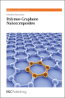 Polymer-Graphene Nanocomposites By Vikas Mittal (Editor) Cover Image