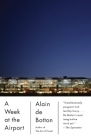 A Week at the Airport (Vintage International) Cover Image