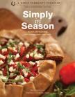 Simply in Season: Recipes and Inspiration That Celebrate Fresh, Local Foods (World Community Cookbooks) Cover Image
