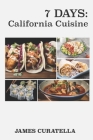 7 Days: California Cuisine Cover Image