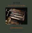 After: The Silence of the Lower 9th Ward By John Rosenthal Cover Image