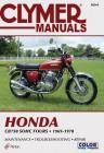 Clymer Honda CB750 SOHC Fours, 1969-1978: Maintenance, Troubleshooting, Repair (Clymer Motorcycle) Cover Image