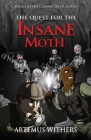 The Quest for the Insane Moth Cover Image