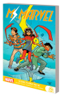MS. MARVEL: SOMETHING NEW By G. Willow Wilson (Comic script by), Marvel Various (Comic script by), Nico Leon (Illustrator), Marvel Various (Illustrator), Valerio Schiti (Cover design or artwork by) Cover Image