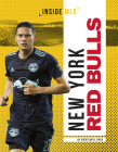 New York Red Bulls By Kristian R. Dyer Cover Image