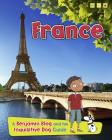 France (Benjamin Blog and His Inquisitive Dog Guide) Cover Image