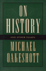 On History and Other Essays By Michael Oakeshott Cover Image