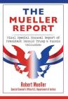 The Mueller Report: Final Special Counsel Report of President Donald Trump & Russia Collusion Cover Image