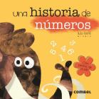 Una historia de números (Una historia de...) By Lluís Farré Cover Image