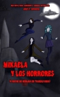 Mikaela y los Horrores (O Noche de Neblina en Transilvania) Cover Image